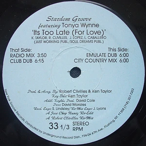 Stardom Groove Featuring Tonya Wynne - It's Too Late (For Love)