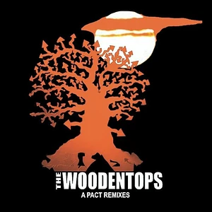 The Woodentops - A Pact Remixes