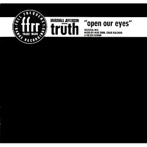 Marshall Jefferson Presents Truth - Open Our Eyes