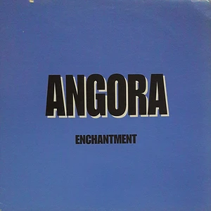 Angora - Enchantment