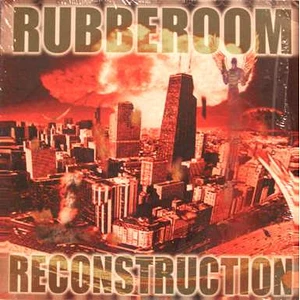 Rubberoom - Reconstruction