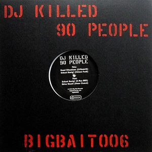 V.A. - DJ Killed 90 People