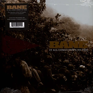 Bane - It All Comes Down To This Remixed & Remastered