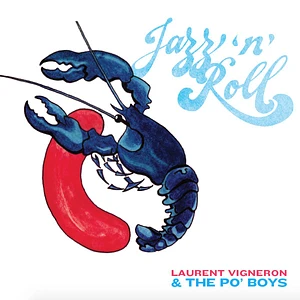 Laurent Vigneron & The Po' Boys - Jazz 'n' Roll