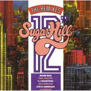 V.A. - Sugarhill - The 12" Remixes