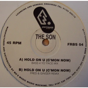 The Son - Hold On U