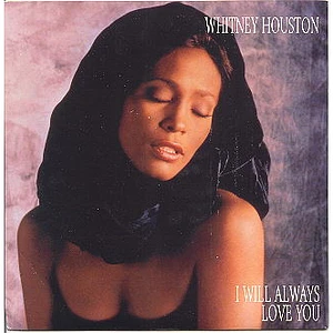 Whitney Houston - I Will Always Love You