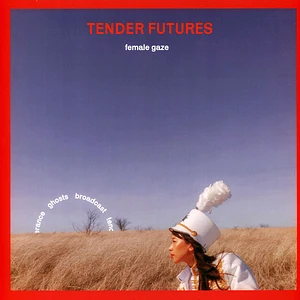 Female Gaze - Tender Futures Red Vinyl Edition