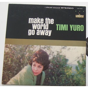 Timi Yuro - Make The World Go Away