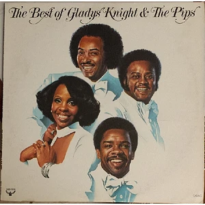 Gladys Knight And The Pips - The Best Of Gladys Knight & The Pips