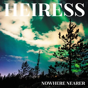 Heiress - Nowhere Nearer Grey With Black Splatter Vinyl Edition