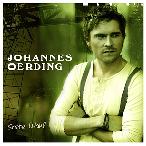 Johannes Oerding - Erste Wahl