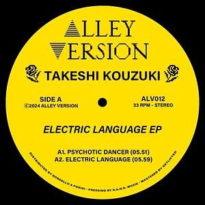 Takeshi Kouzuki - Electric Language EP