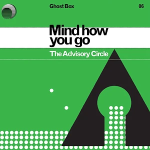 The Advisory Circle - Mind How You Go