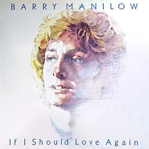 Barry Manilow - If I Should Love Again