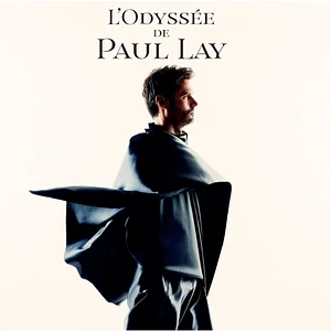 Paul Lay - L'odyssee De Paul Lay