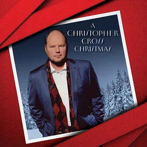 Christopher Cross - A Christopher Cross Christmas Black Friday Record Store Day 2024 Edition