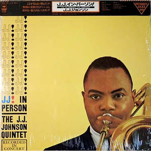 The J.J. Johnson Quintet - J. J. In Person!