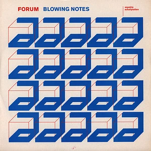 Forum - Blowing Notes