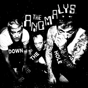 The Anomalys - Down The Hole