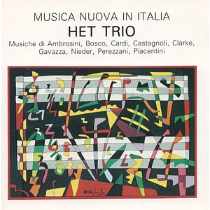 Het Trio - Musica Nuova In Italia