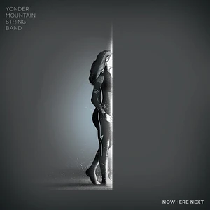 Yonder Mountain String Band - Nowhere Next