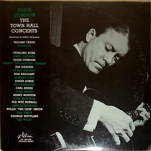 Eddie Condon - The Town Hall Concerts, Volume 3