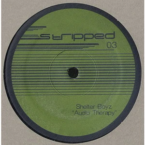 Shelter Boyz - Audio Therapy EP