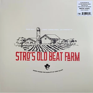 Stro Elliot - Stro's Old Beat Farm