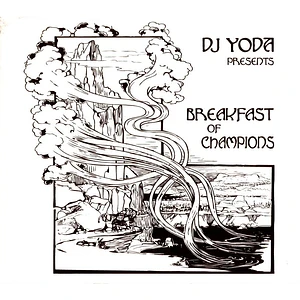 DJ Yoda - Presents..Breakfast Of Champions Remastered