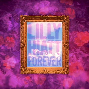 Lilly Hiatt - Forever Indie Exclusive Clear Green Vinyl Edition