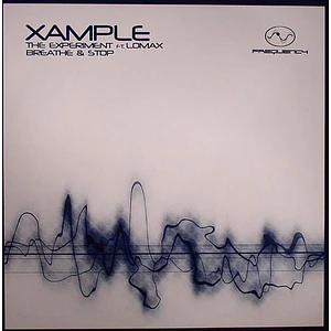 Xample - The Experiment / Breathe & Stop