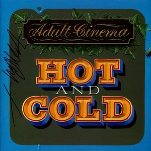 Adult Cinema - Hot And Cold