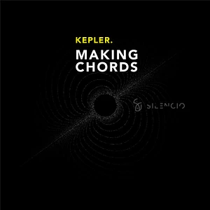 Kepler. - Making Chords