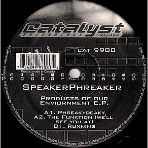 Speaker Phreaker - Products Of Our Enviornment E.P.