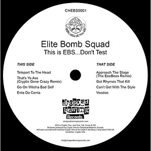 Elite Bomb Squad - This Is Ebs...Don't Test Black Vinyl Edition