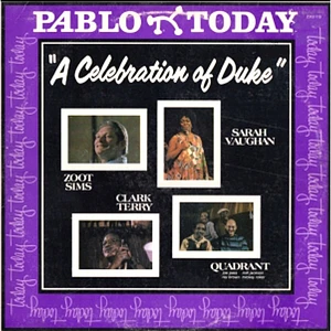 Zoot Sims, Sarah Vaughan, Clark Terry, Quadrant - A Celebration Of Duke