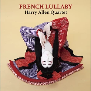 Harry Allen Quartet - French Lullaby