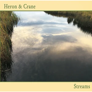 Heron & Crane - Streams