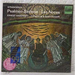 Igor Stravinsky, Ernest Ansermet, L'Orchestre De La Suisse Romande - Les Noces / Symphony Of Psalms