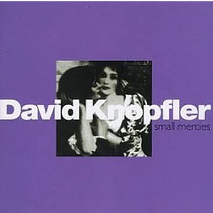 David Knopfler - Small Mercies