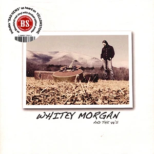 Whitey & The 78's Morgan - Whitey Morgan & The 78's Red Vinyl Edition