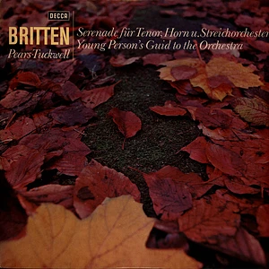 Benjamin Britten - Peter Pears, Barry Tuckwell - Serenade Für Tenor, Horn U. Streichorchester / Young Person's Guide To The Orchestra