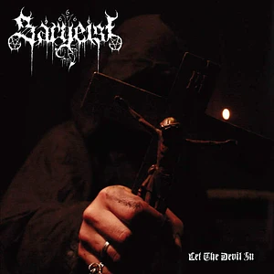 Sargeist - Let The Devil In Smoke Vinyl Edition