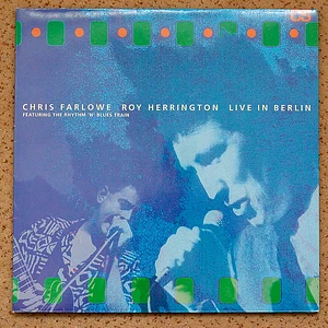 Chris Farlowe, Roy Herrington - Live In Berlin