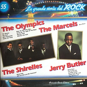 The Olympics / The Marcels / The Shirelles / Jerry Butler - The Olympics / The Marcels / The Shirelles / Jerry Butler