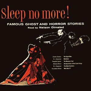 Nelson Olmsted - Sleep No More! Famous Ghost And Horror Stories