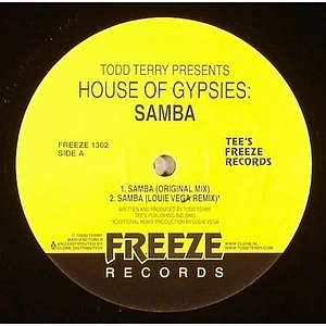 Todd Terry Presents House Of Gypsies - Samba