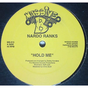 Nardo Ranks / Junior Demus - Hold Me / Cool Our