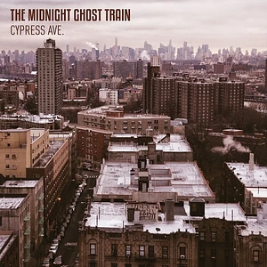 The Midnight Ghost Train - Cypress Ave.Limited First Edition